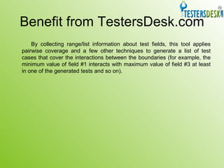 Testers Desk Presentation | PPT