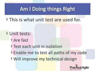 This is what unit test are used for.
Unit tests:
Are fast
Test each unit in isolation
Enable me to test all paths of my code
Will improve my technical design
 
