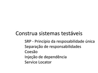 Testes Unitários/Integrados