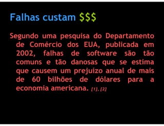 Testes de Software & Ferramentas de Testes