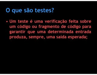 Testes de Software & Ferramentas de Testes