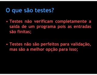 Testes de Software & Ferramentas de Testes