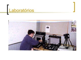 Laboratórios 