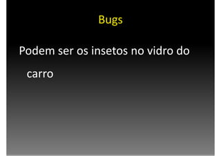 Testes e Refatoração