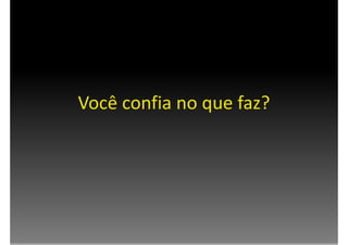 Testes e Refatoração