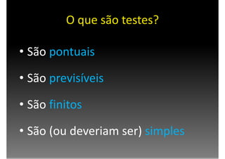 Testes e Refatoração