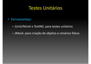 Testes e Refatoração