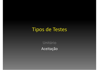 Testes e Refatoração