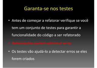 Testes e Refatoração