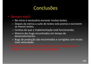 Testes e Refatoração