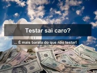 Testes Automatizados de Software