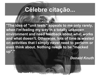 Testes Automatizados de Software