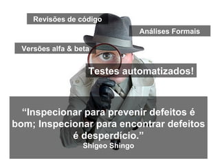 Testes Automatizados de Software