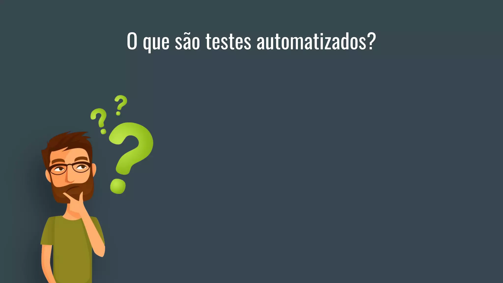 O que são testes automatizados?
