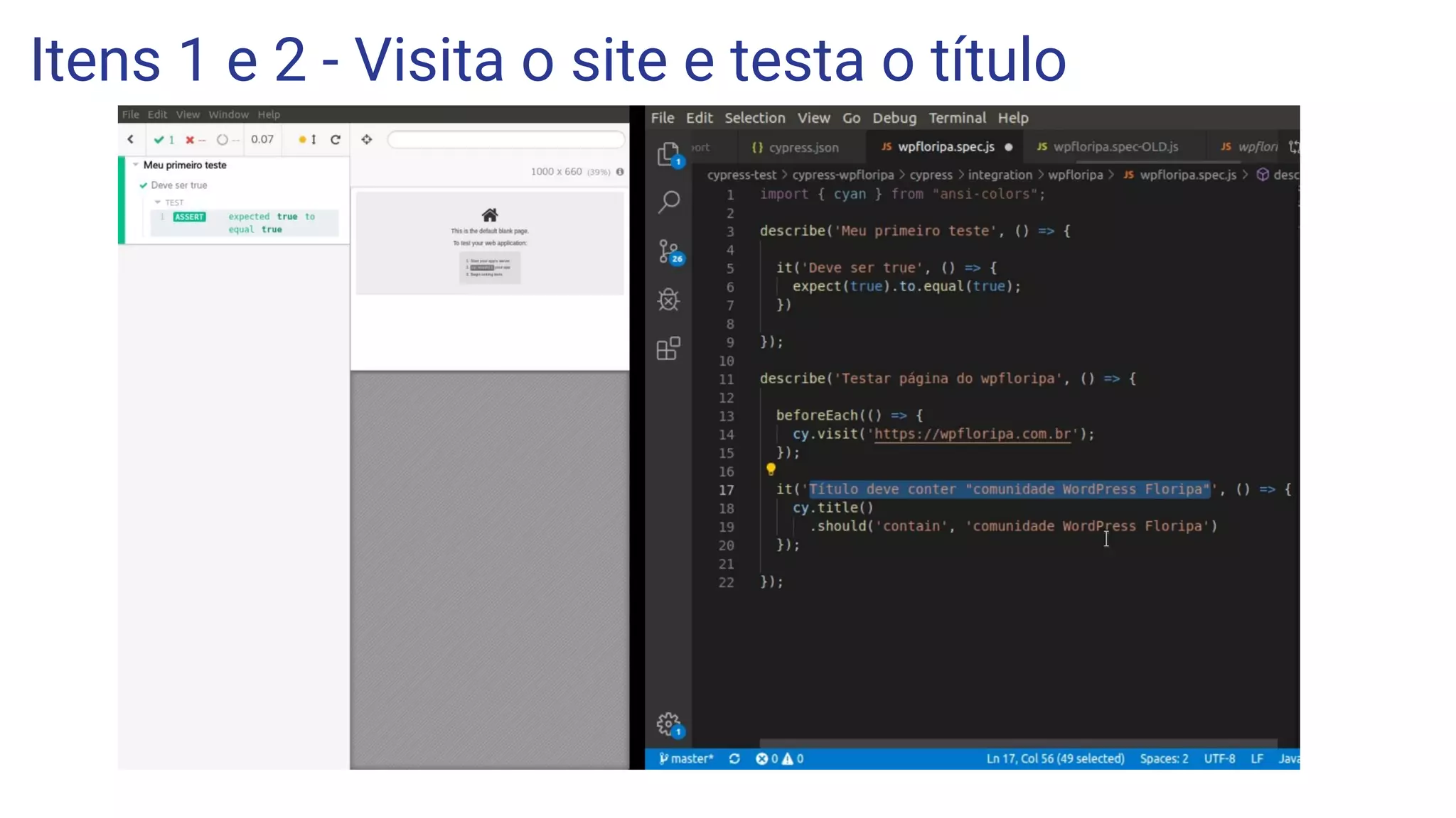 Itens 1 e 2 - Visita o site e testa o título
 