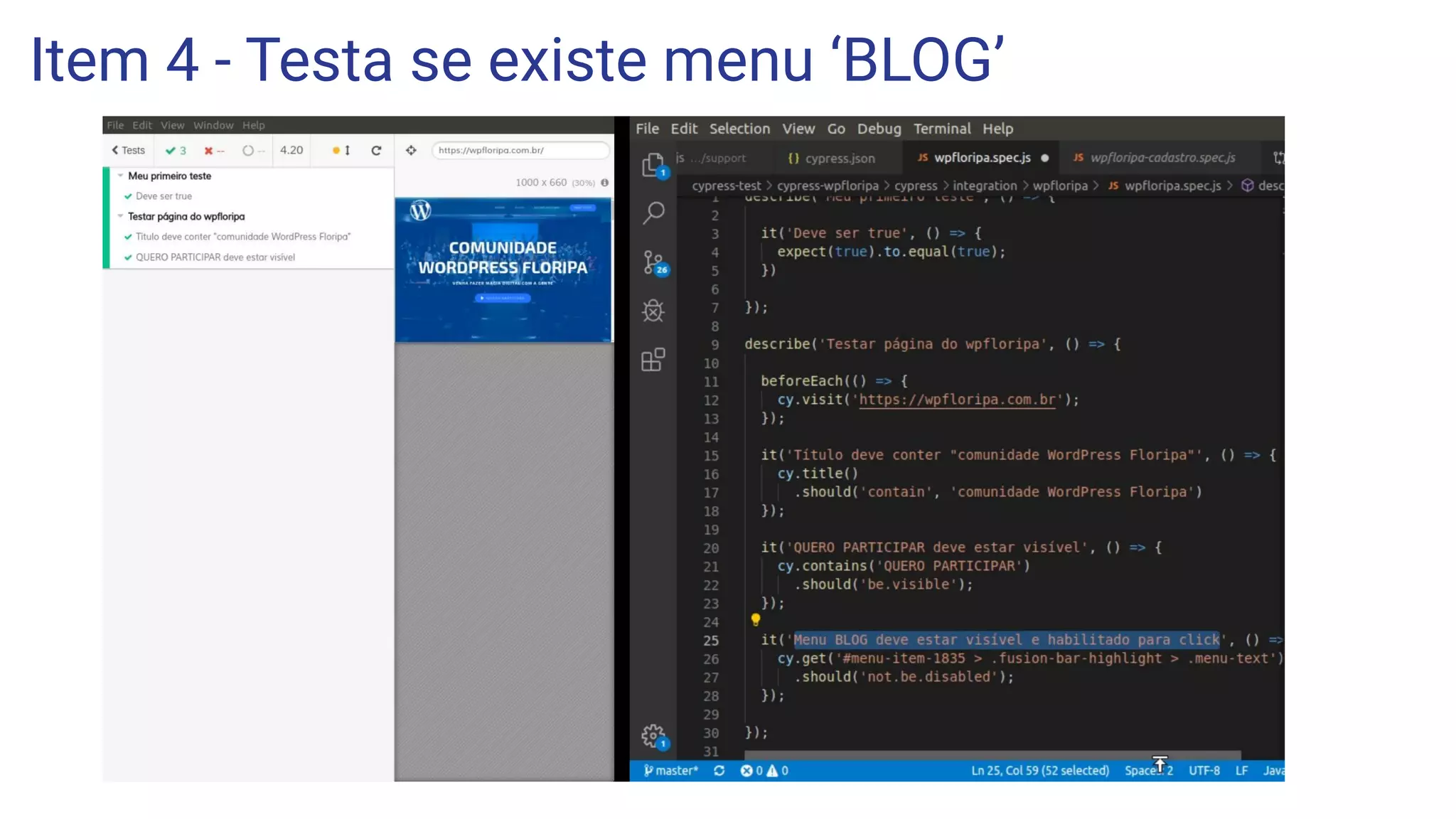 Item 4 - Testa se existe menu ‘BLOG’
 