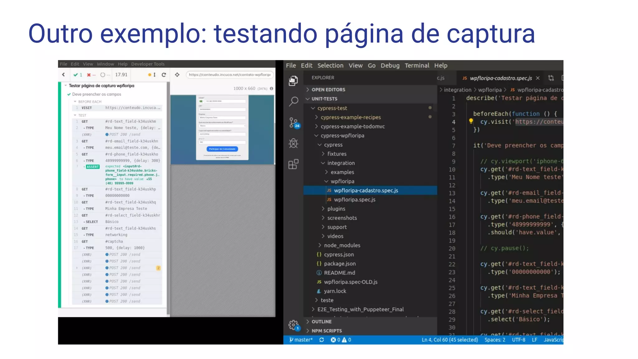 Outro exemplo: testando página de captura
 