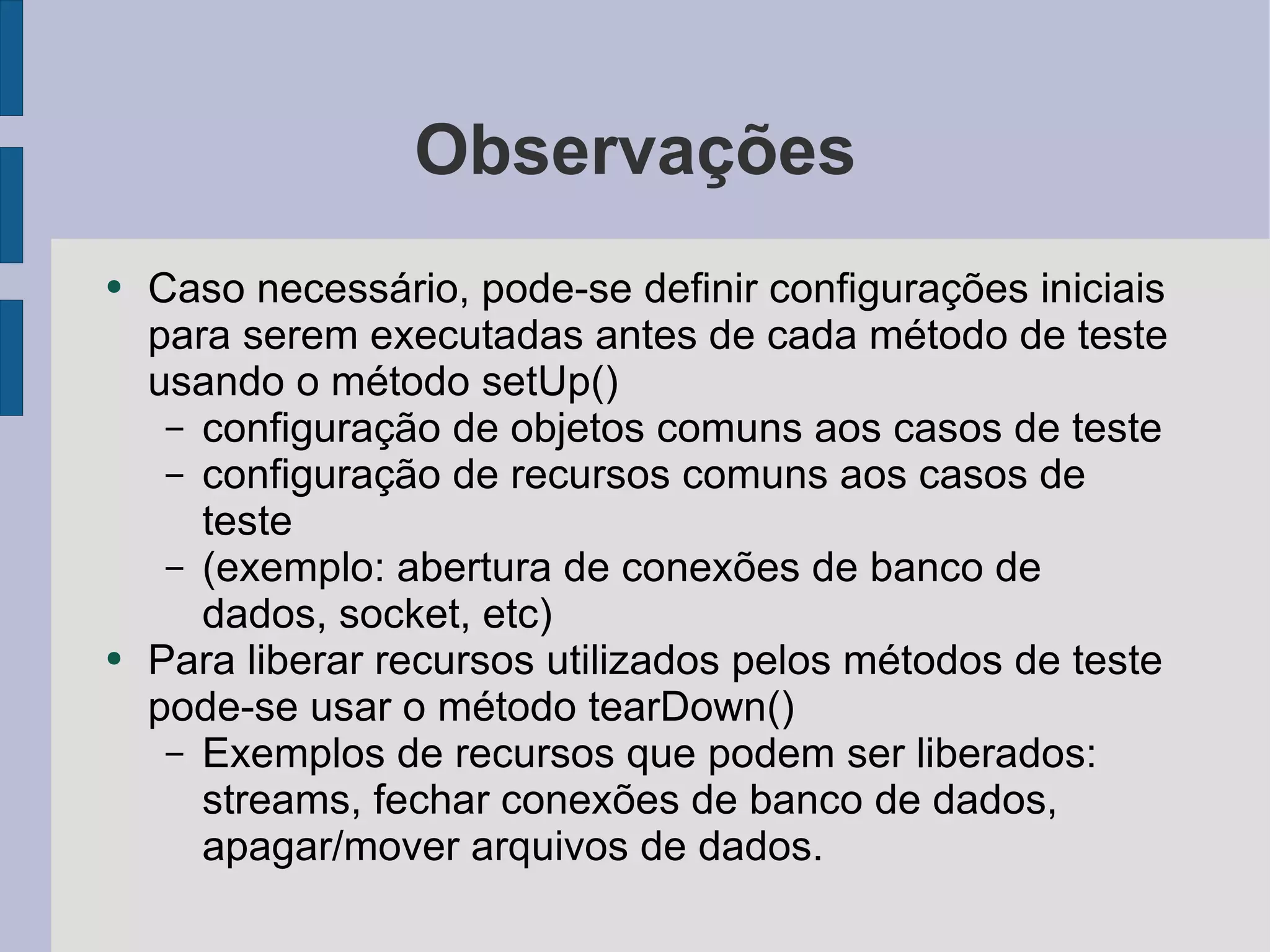 Testes de Unidade com JUnit