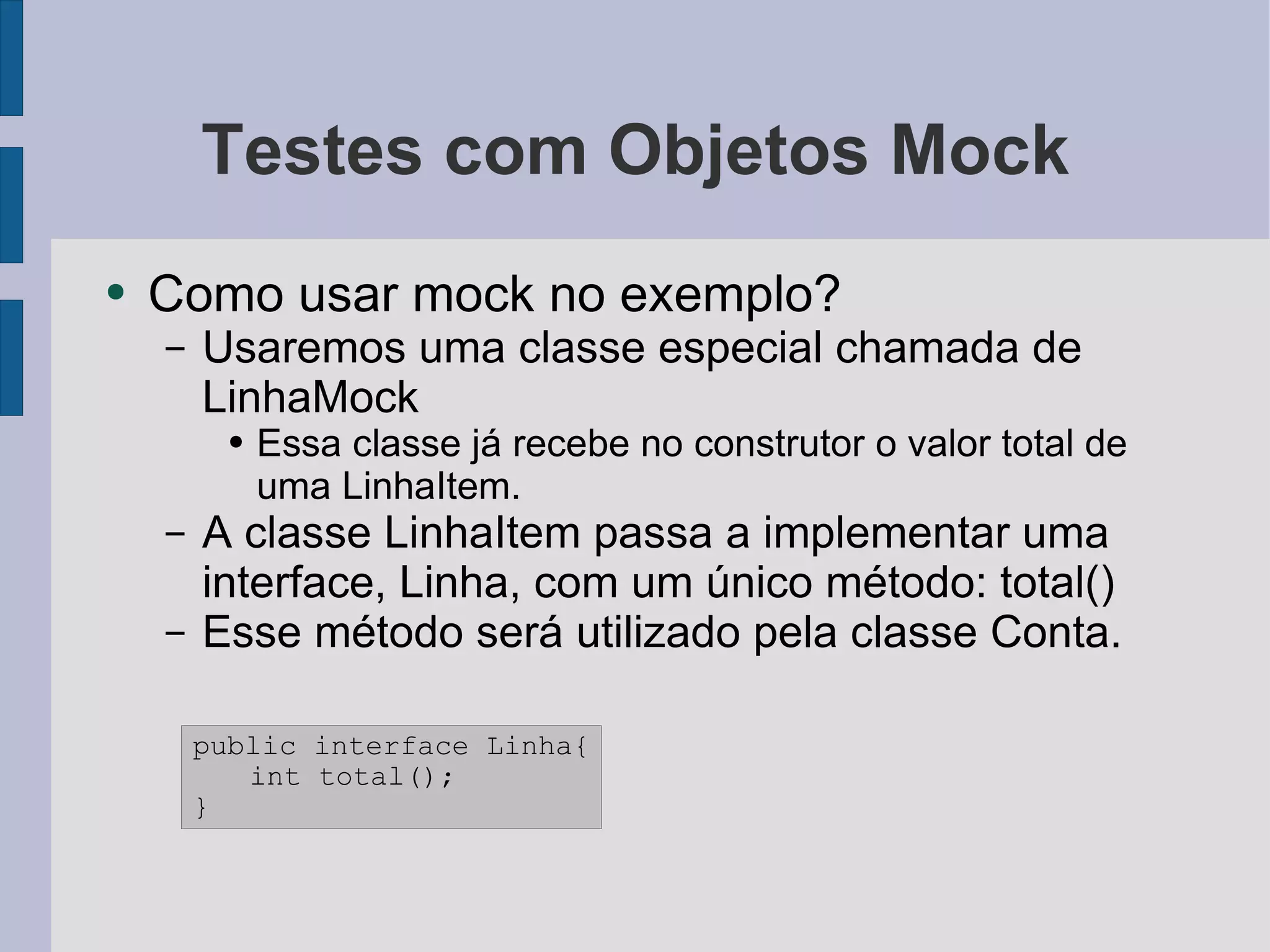 Testes de Unidade com JUnit