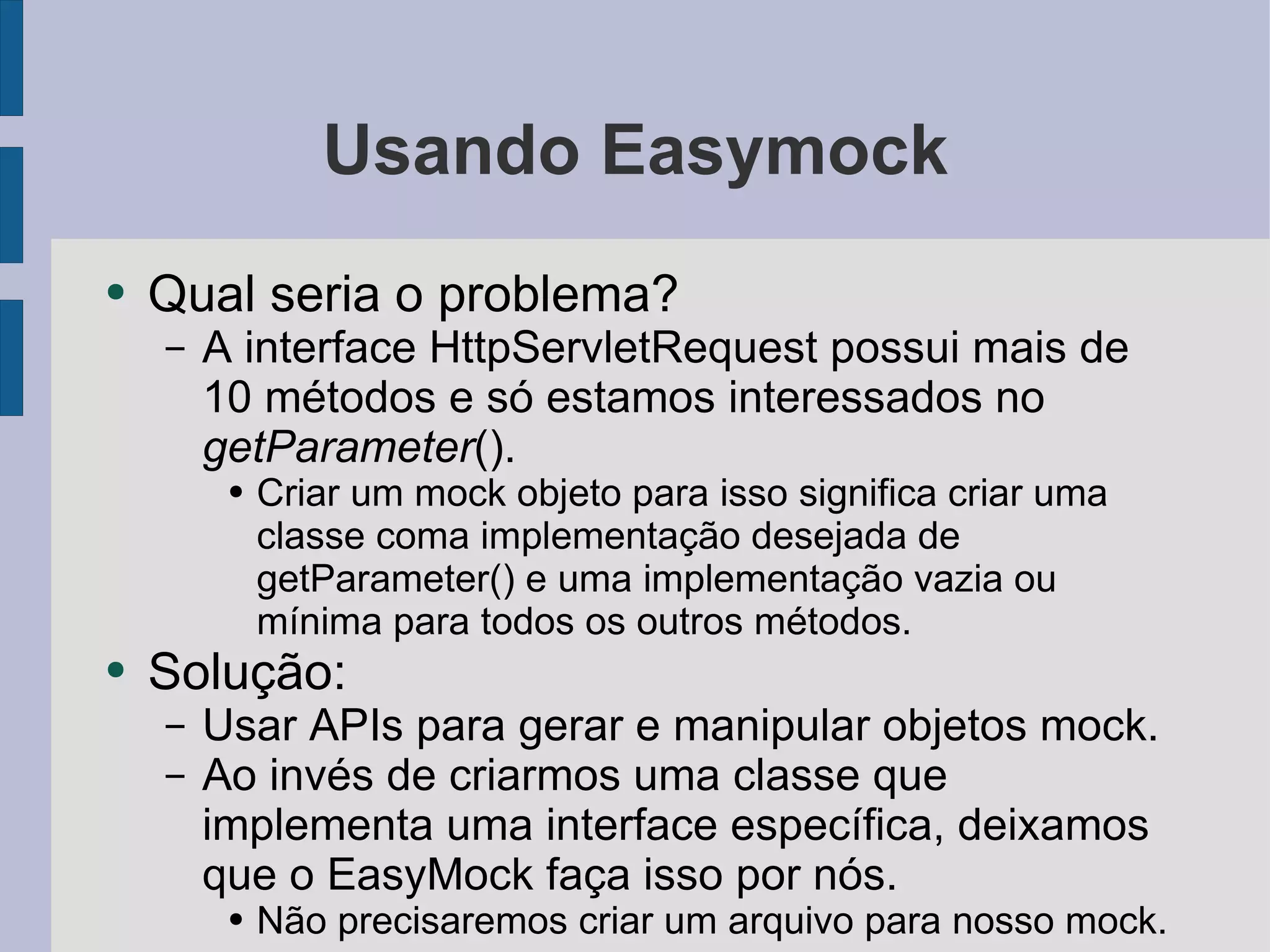 Testes de Unidade com JUnit