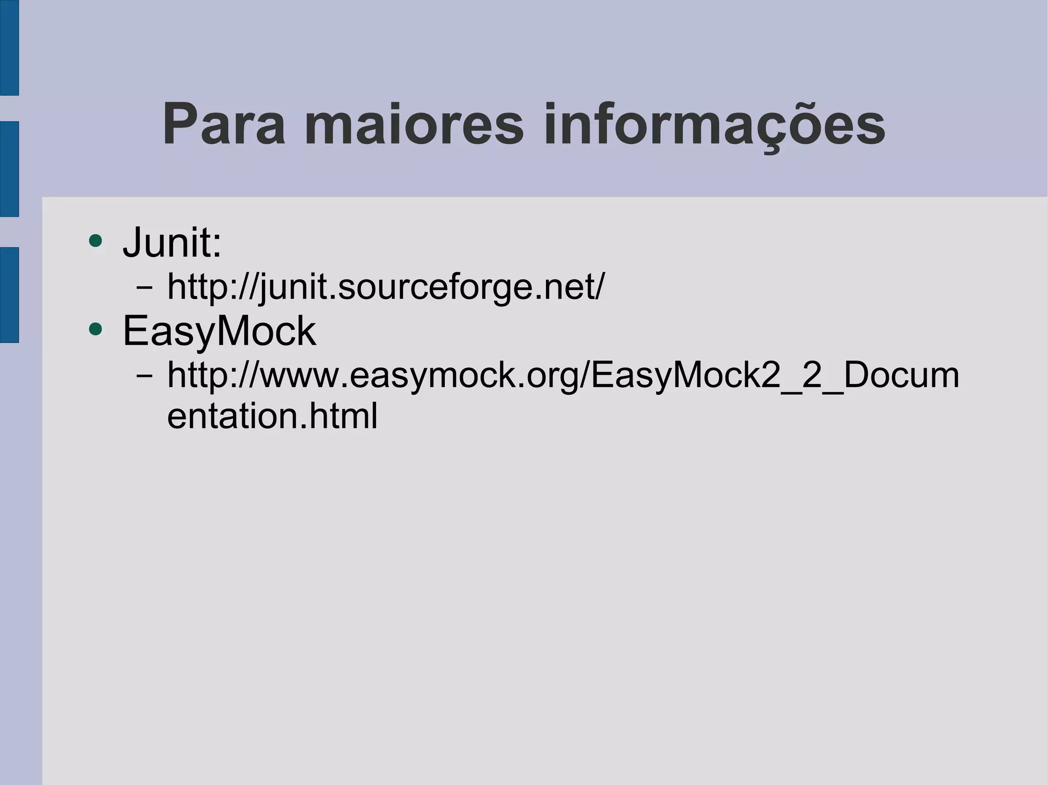 Testes de Unidade com JUnit