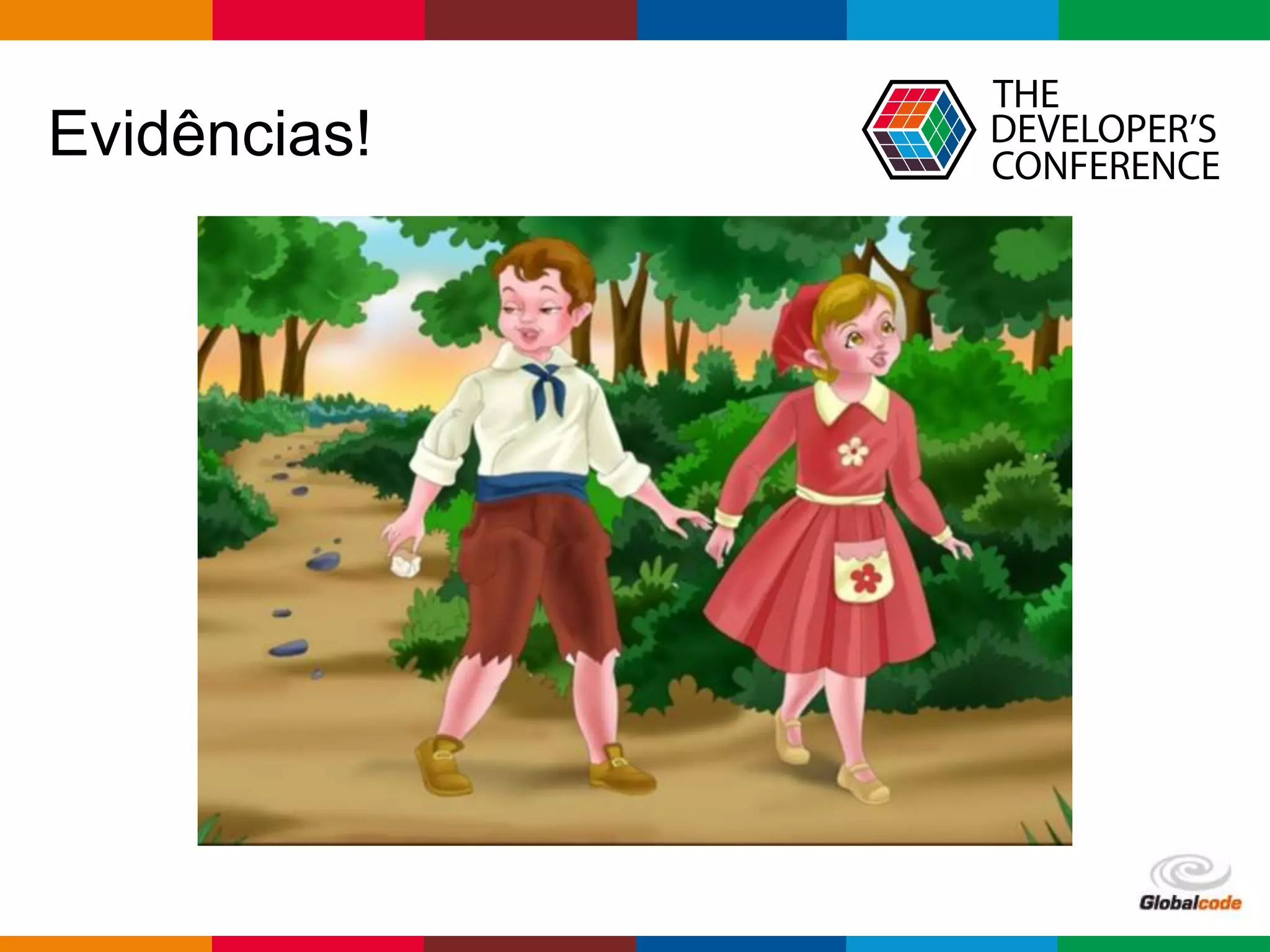 Globalcode – Open4education
Não, não é a Casa da Mãe
Joana
Teste exploratório <> “Fazer teste de qualquer
jeito”
Se o desenvolvedor não consegue reproduzir, qual
o valor do teste?
“Ah, problema dele. Fiz meu trabalho” não é a resposta
Precisamos poder reproduzir sequência de navegação
Escrever caso de teste não é a resposta