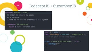 CodeceptJS + CucumberJS
 
