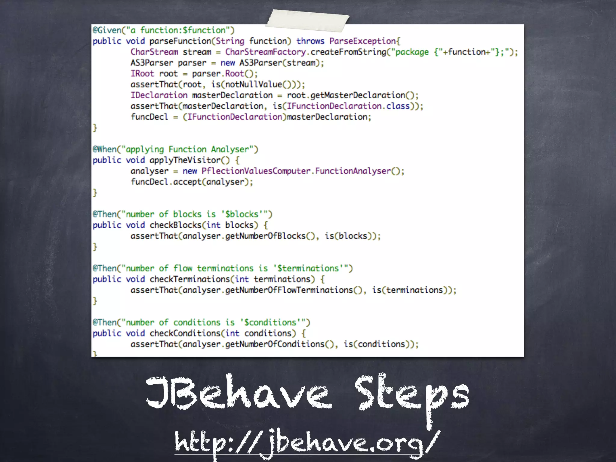 JBehave Steps
 http://jbehave.org/
 
