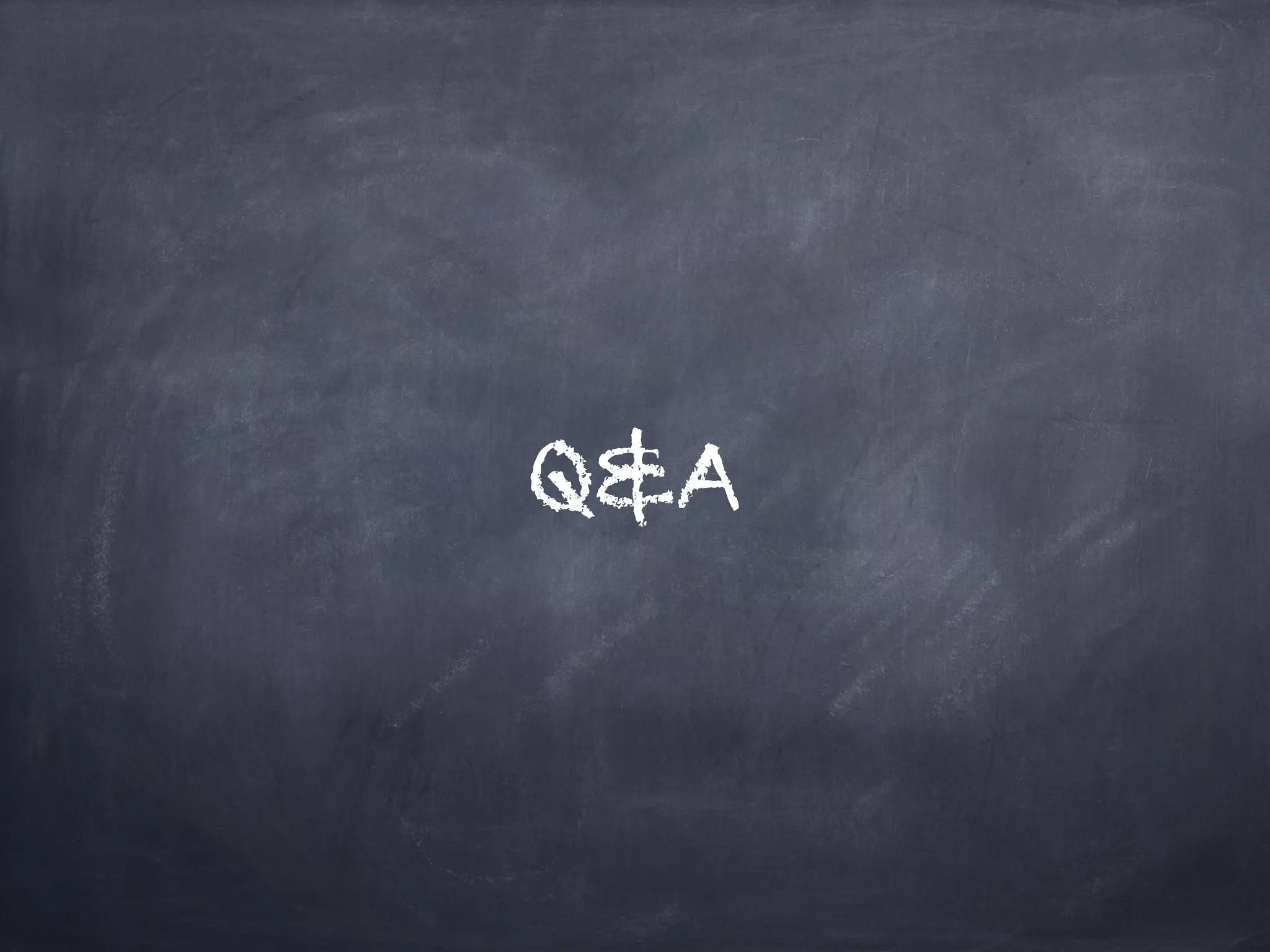 Q&A
 
