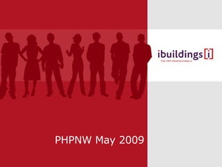 PHPNW May 2009 