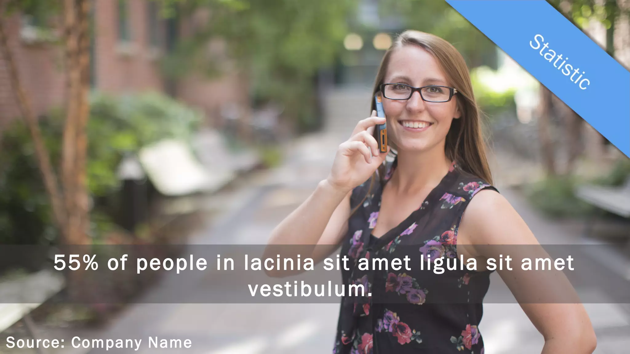 55% of people in lacinia sit amet ligula sit amet
vestibulum.
Source: Company Name
 