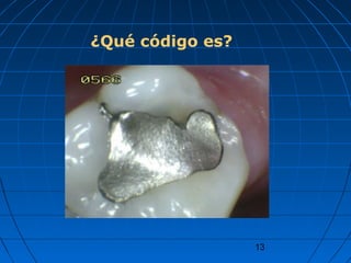 13
¿Qué código es?
 
