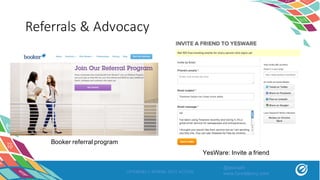 OPTIMIZELY SPRING INTO ACTION
Referrals	&	Advocacy
Booker referral program
YesWare: Invite a friend
@asivash
www.funnelenvy.com
 