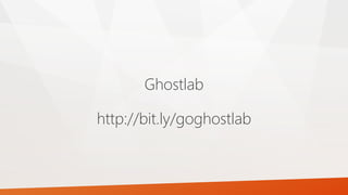 Ghostlab
http://bit.ly/goghostlab
 