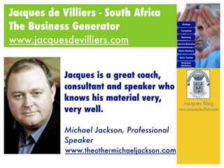 Testimonials for Jacques de Villiers Slide 5