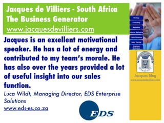 Testimonials for Jacques de Villiers Slide 8