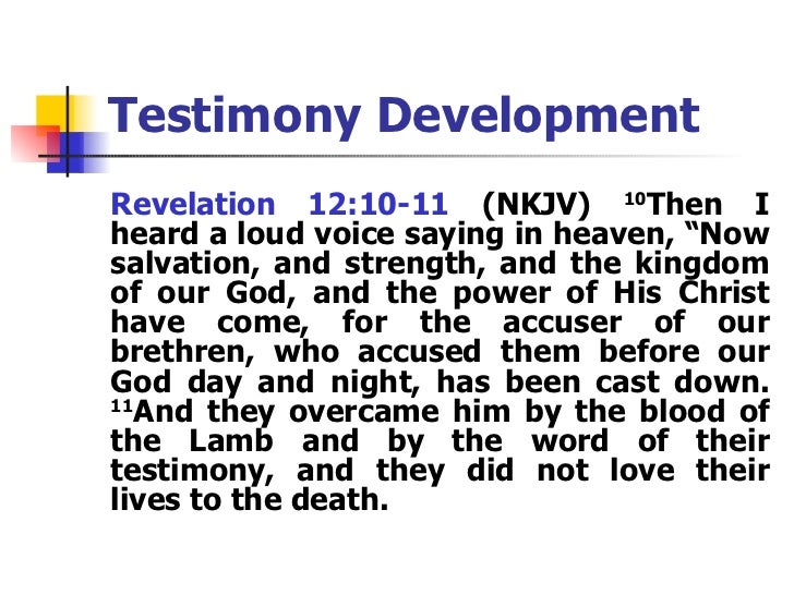 Testimony Development