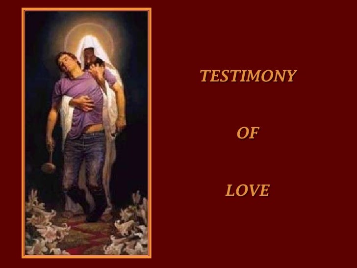 Testimony Of Love