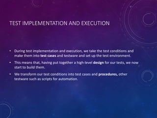 Test implementation and execution | PPTX