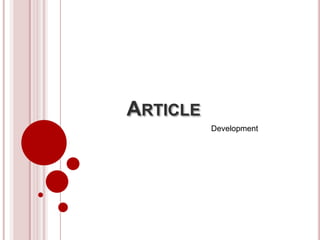 ARTICLE
          Development
 