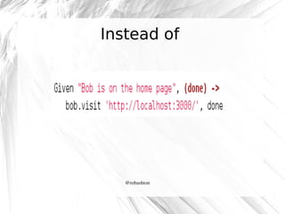 Instead of

@robashton

 