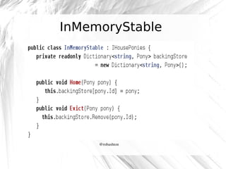 InMemoryStable

@robashton

 