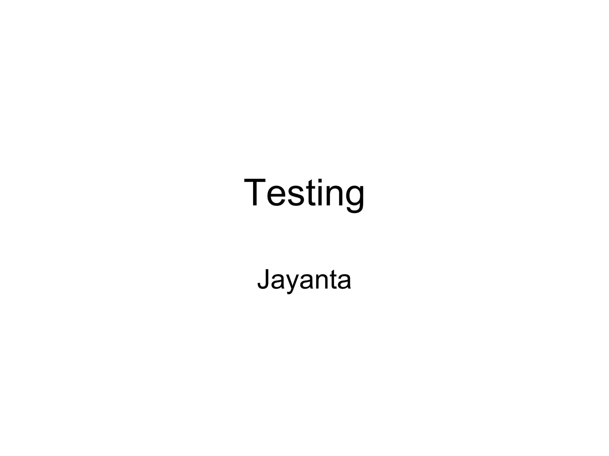 Testing PPT Testing ppt