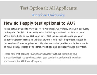 Test Optional: All Applicants
American University
 