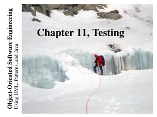 Comprehensive Guide to Software Testing Using UML, Patterns, and Java | PPT