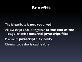 Some libraries  must be loaded  before the HTML  (really bad for performance) 