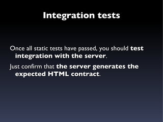 Javascript-driven tests 