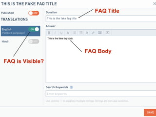 FAQ Title
FAQ Body
FAQ is Visible?
 