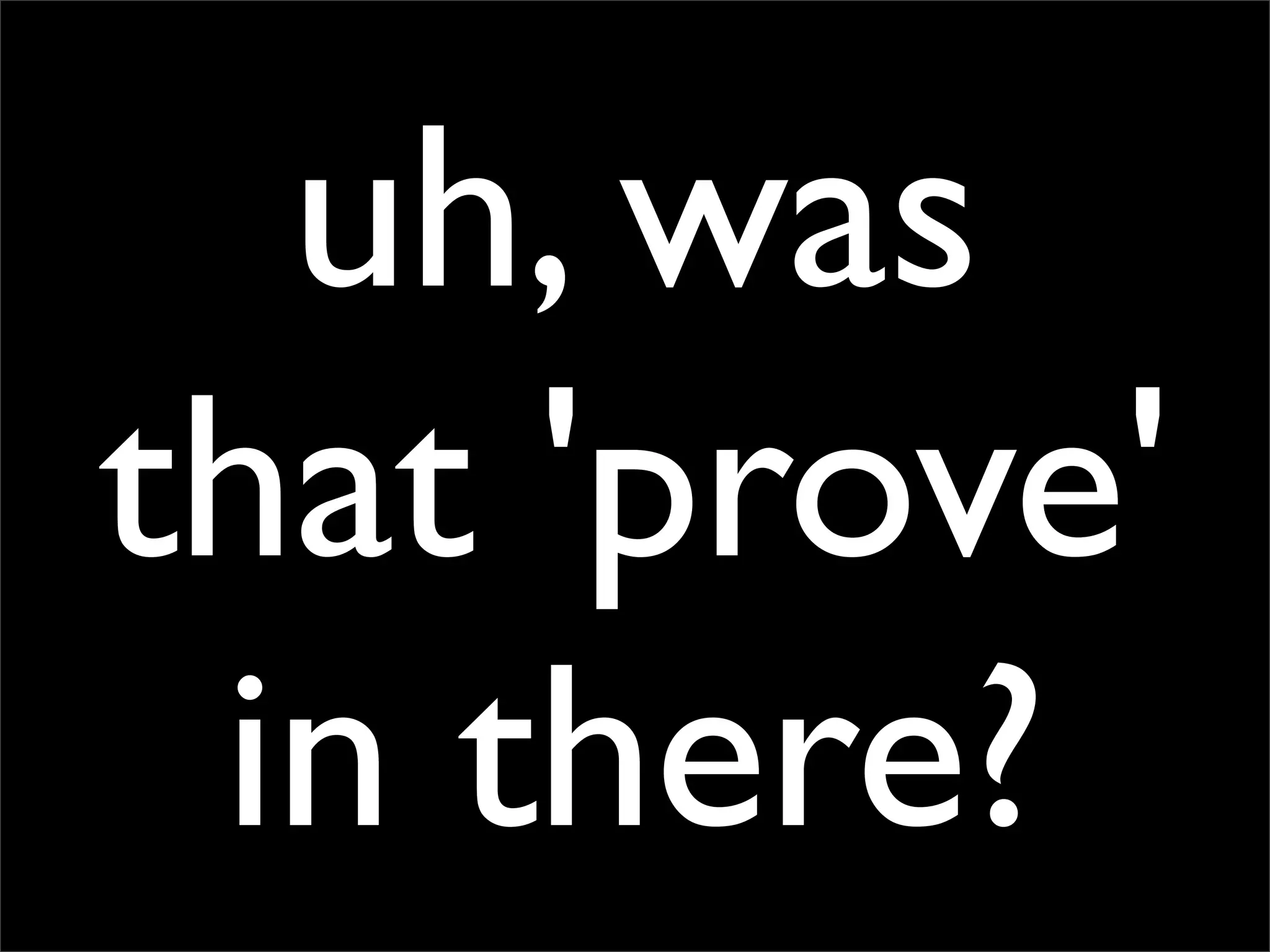 Testing Code and Assuring Quality