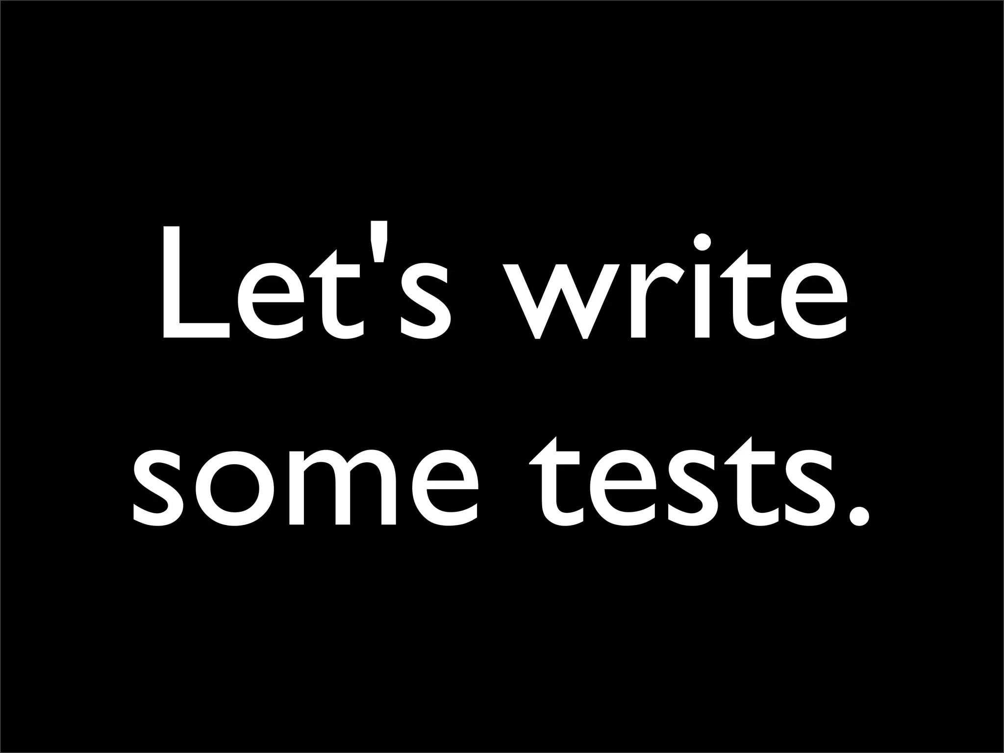Testing Code and Assuring Quality